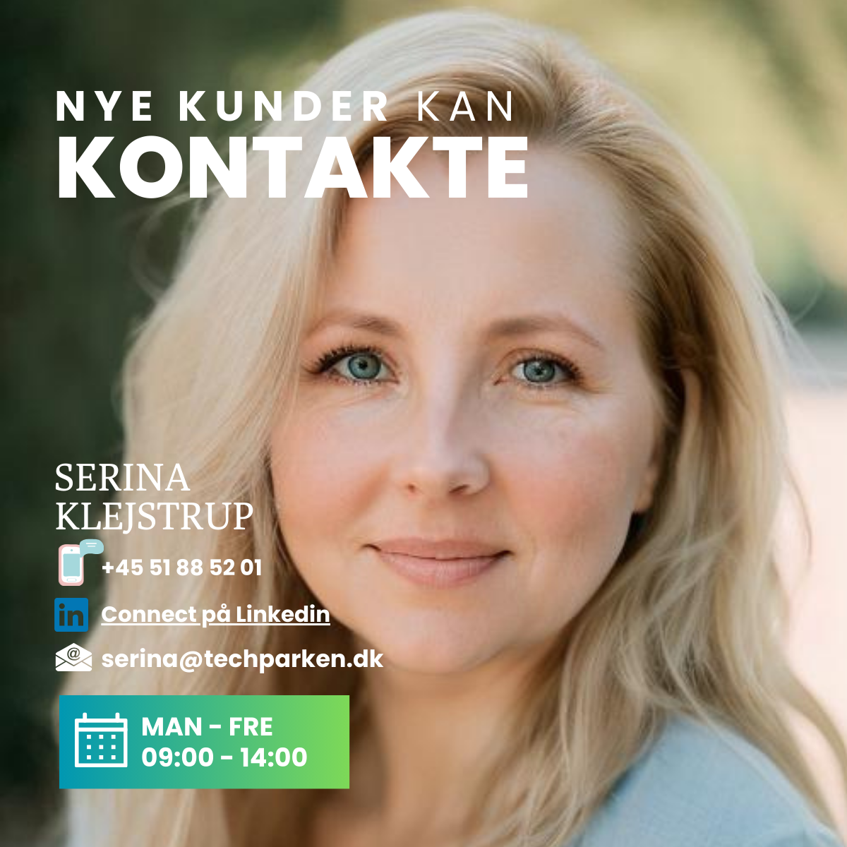 Serina Klejstrup - kontakt for nye kunder