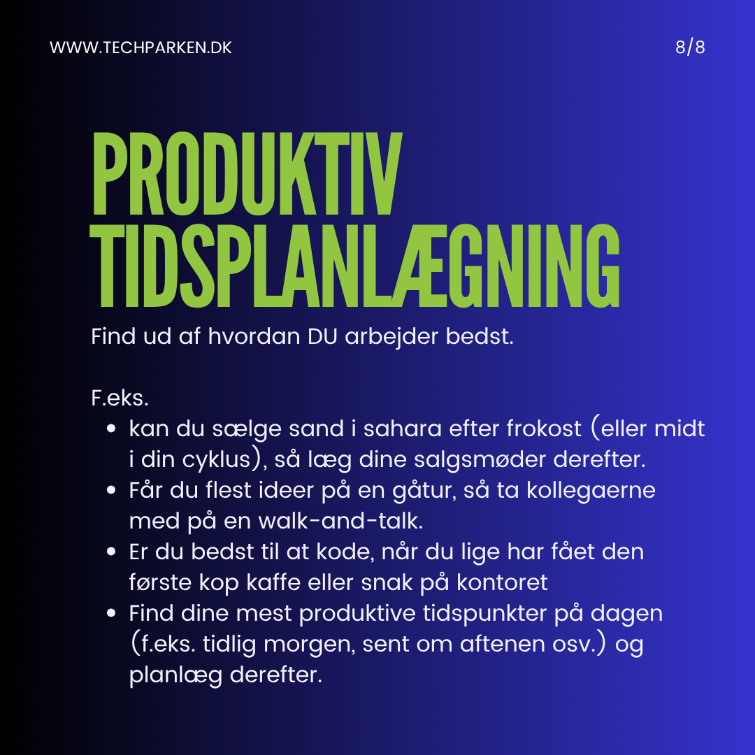 8 produktivitets tips der virker – slide 8